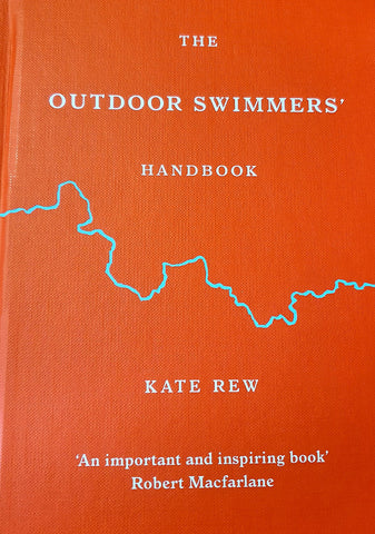 The Outdoor Swimmers Handbook